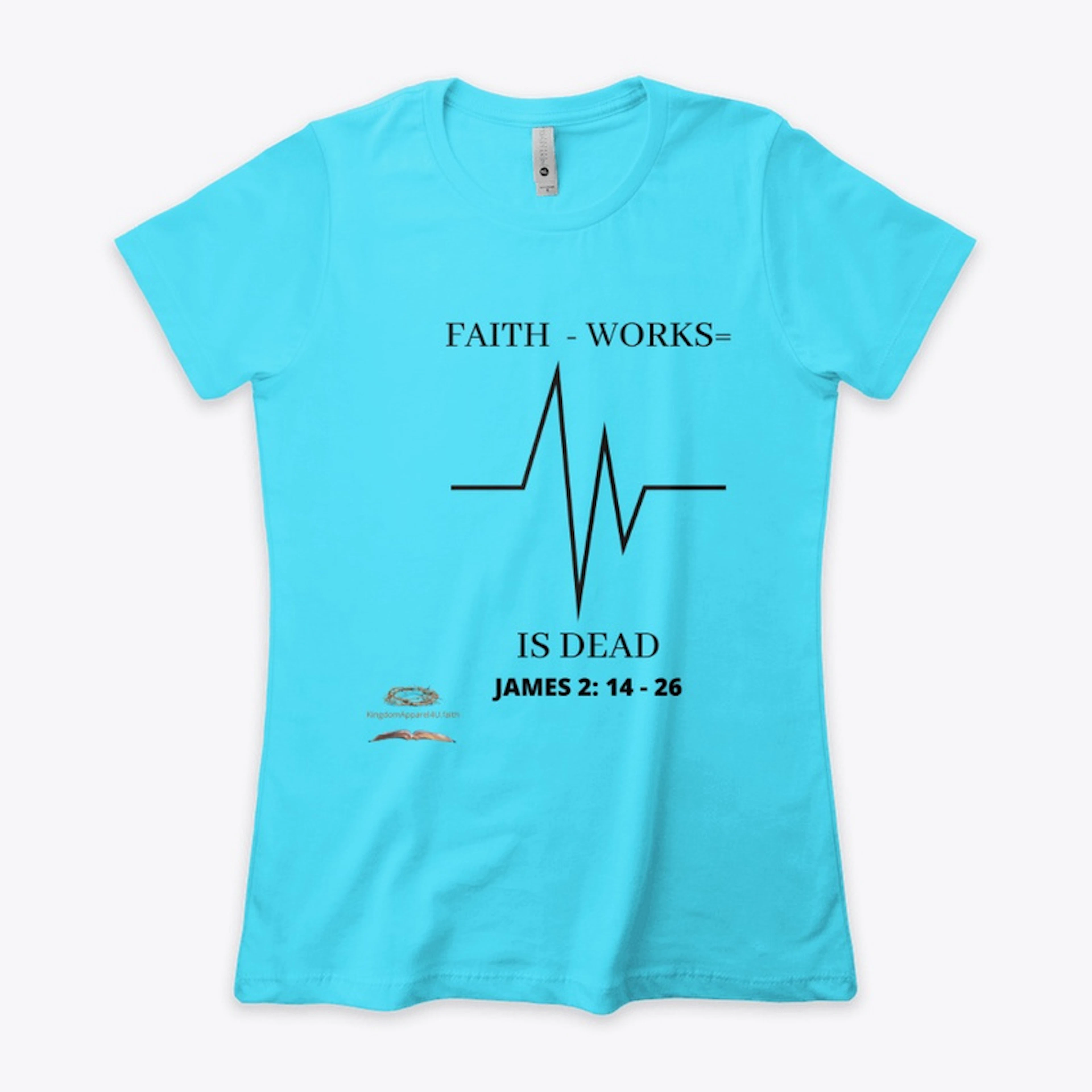Faith - Works